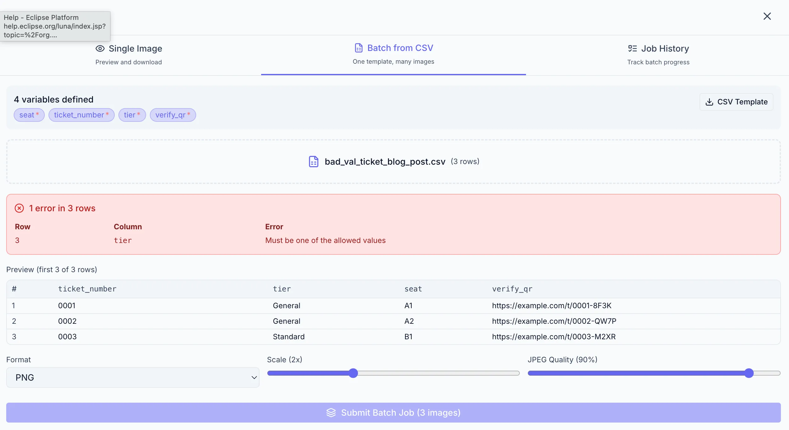 The Batch tab with a ticket CSV loaded, showing the row summary
and one flagged row where the tier value doesn't match the allowed options.